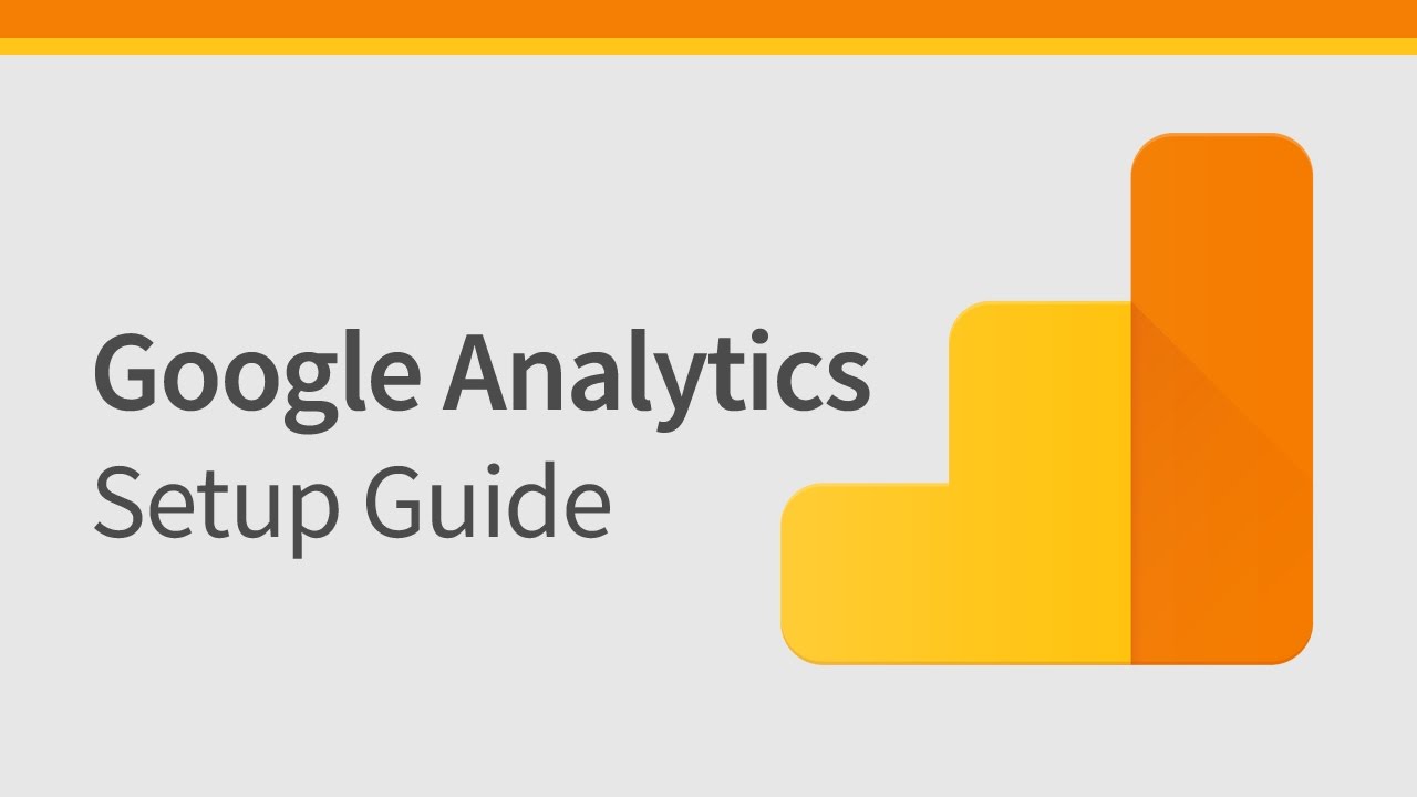 How To Set Up A Google Analytics Account